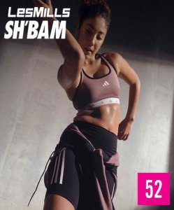 Hot Sale LesMills SHBAM 52 Releases Video, Music And Notes