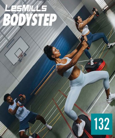 Hot Sale Les Mills BODY STEP 132 Releases Video, Music And Notes