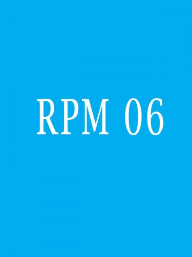 RPM 06 Releases RPM06 DVD CD Instructor Notes